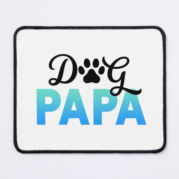 Item preview, Dog Papa designed and sold by MerWishes.
