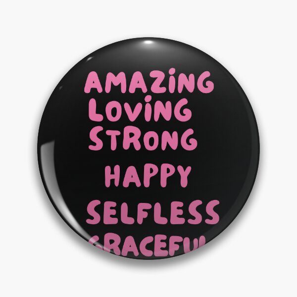 Item preview, Amazing Loving Strong Happy Selfless Graceful designed and sold by Sam Artist.