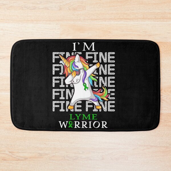 Item preview, Unicorn Lyme Warrior I'm Fine Lyme Awareness designed and sold by Hatjar.