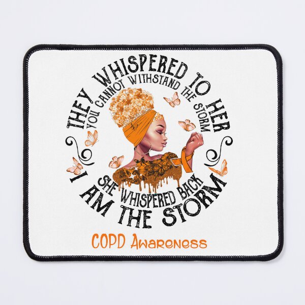 Item preview, Black Girl I Am The Storm COPD Awareness designed and sold by Mnrshirley.