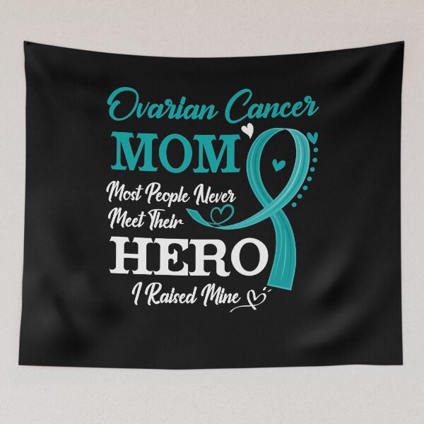 Item preview, Proud Ovarian Cancer Mom Most People Never Meet Their Hero I Raised Mine Ovarian Cancer Awareness designed and sold by Kohend.