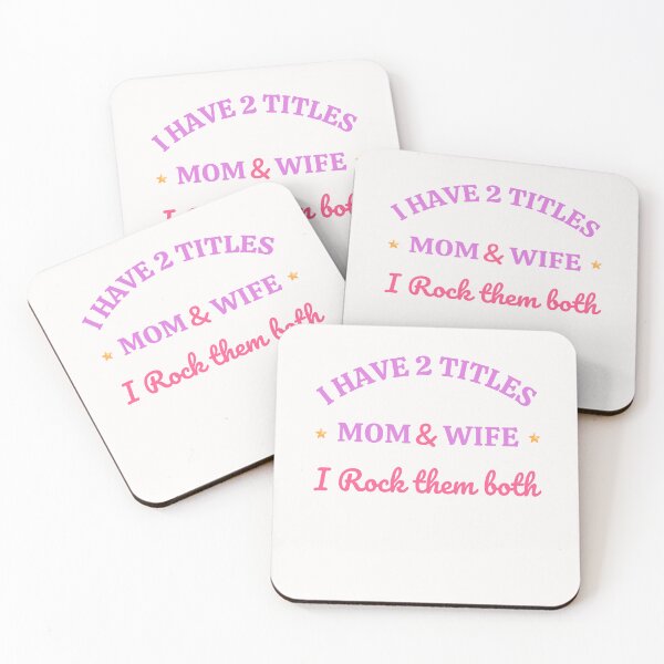 Item preview, I have 2 Titles Mom & Wife I Rock them both designed and sold by Sam Artist.