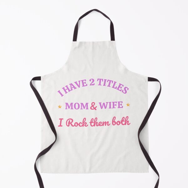 Item preview, I have 2 Titles Mom & Wife I Rock them both designed and sold by Sam Artist.