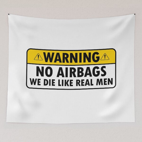 Item preview, No Air Bags we die like real men funny car driver  designed and sold by Majesticoo.