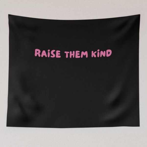 Item preview,  Raise them kind - Moms Life  designed and sold by Sam Artist.