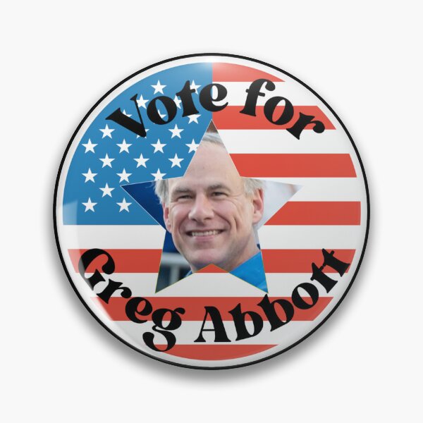 Item preview, Greg Abbott - Vote For Texas Governor  designed and sold by Sonatablue.