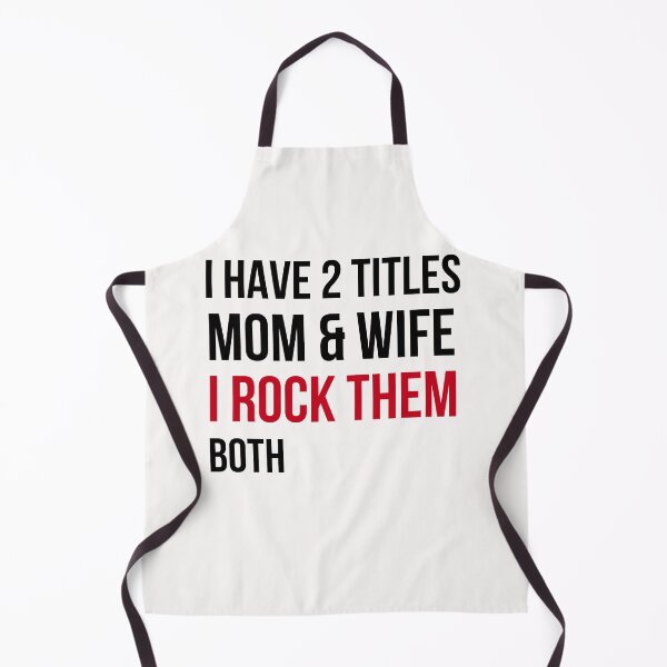 Item preview, I have 2 Titles Mom & Wife I Rock them both designed and sold by Sam Artist.