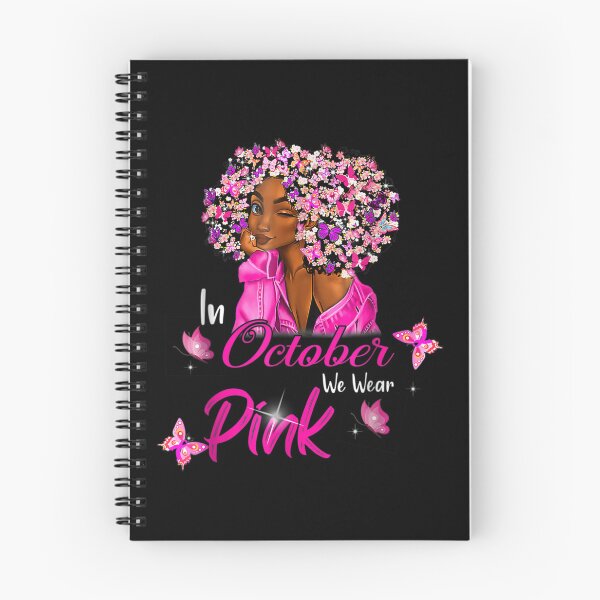 Item preview, In October We Wear Pink African American Women Breast Cancer designed and sold by RobertVandivier.