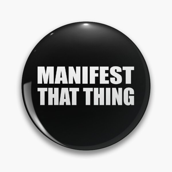 Item preview, Manifest that thing designed and sold by Colorfulandfun.