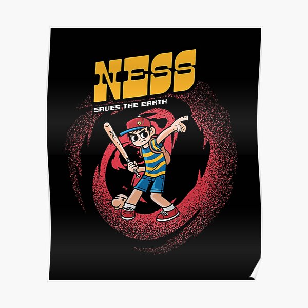 Ness Saves The Earth Poster
