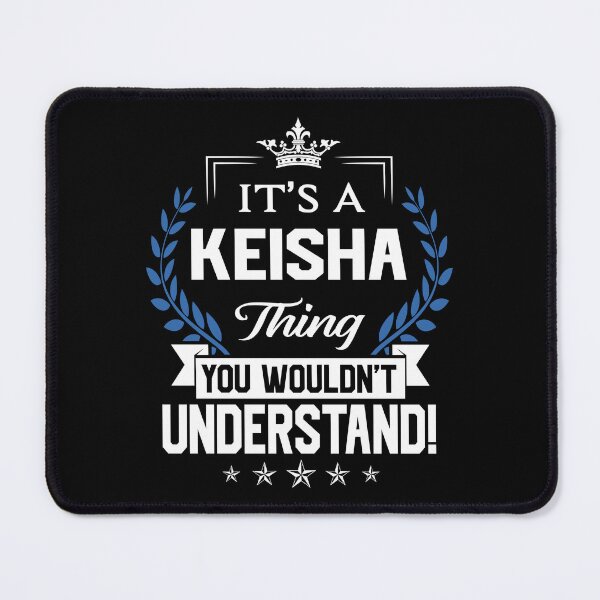 Item preview, Keisha Name T Shirt - Keisha Things Name 2 Gift Item Tee designed and sold by stacyarmst.