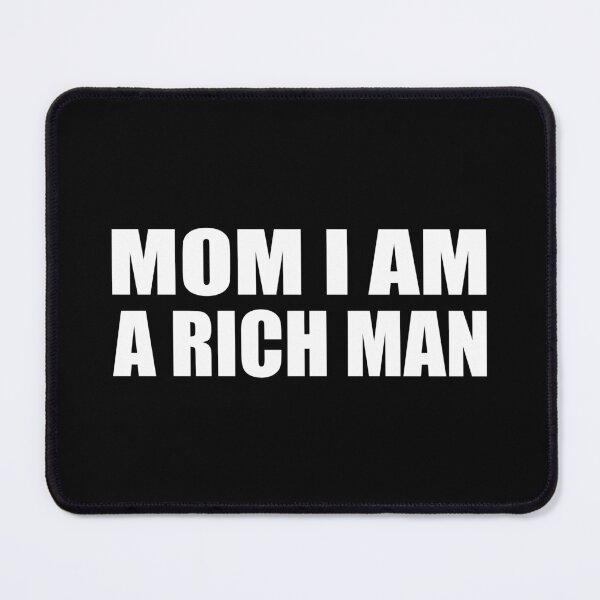 Item preview, Mom I Am a Rich Man designed and sold by Colorfulandfun.