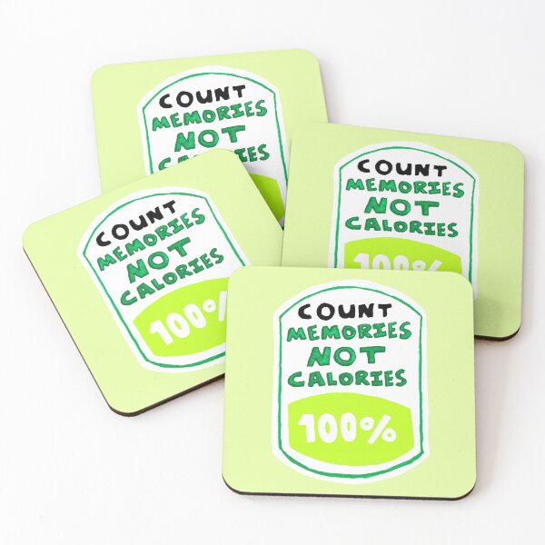 Item preview, Count Memories Not Calories designed and sold by BryonyMayArt.