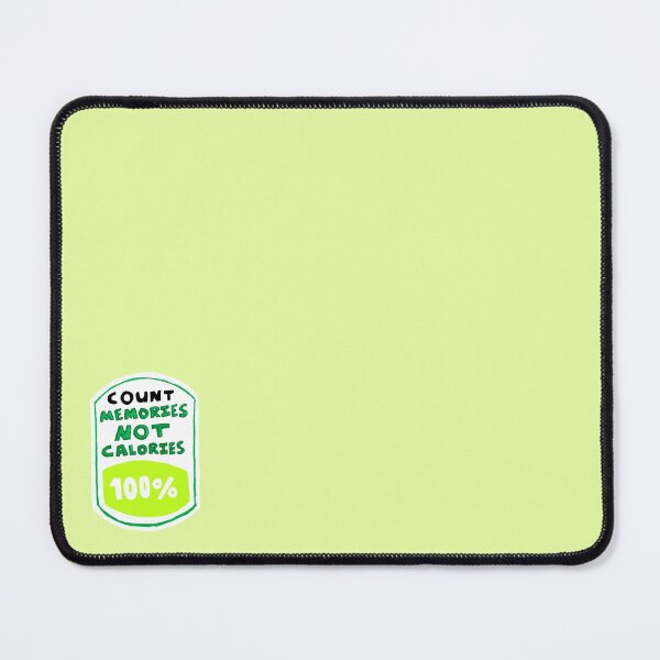 Item preview, Count Memories Not Calories designed and sold by BryonyMayArt.