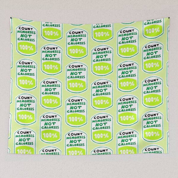 Item preview, Count Memories Not Calories designed and sold by BryonyMayArt.