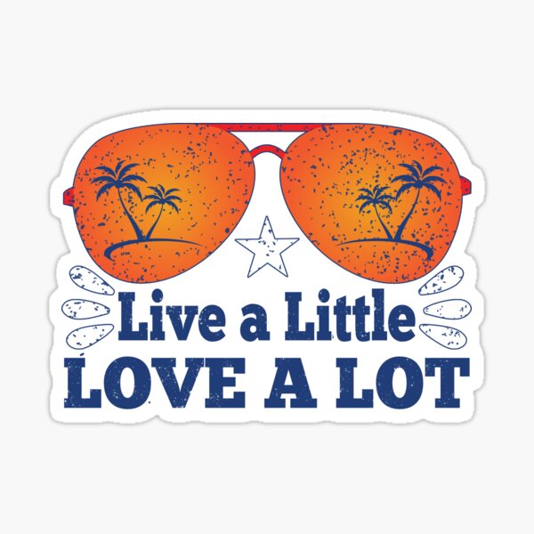 Item preview, Live a Little Love a Lot designed and sold by dev11588.
