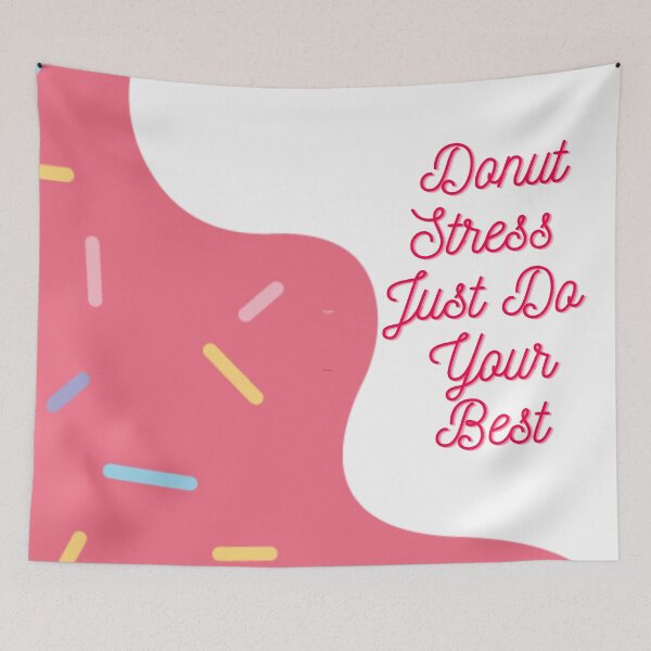 Item preview, Donut Stress Just Do Your Best And Study Hard For Test Day designed and sold by Marshmello-.
