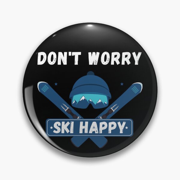 Item preview, Don't worry ski happy designed and sold by ronaldsonou.