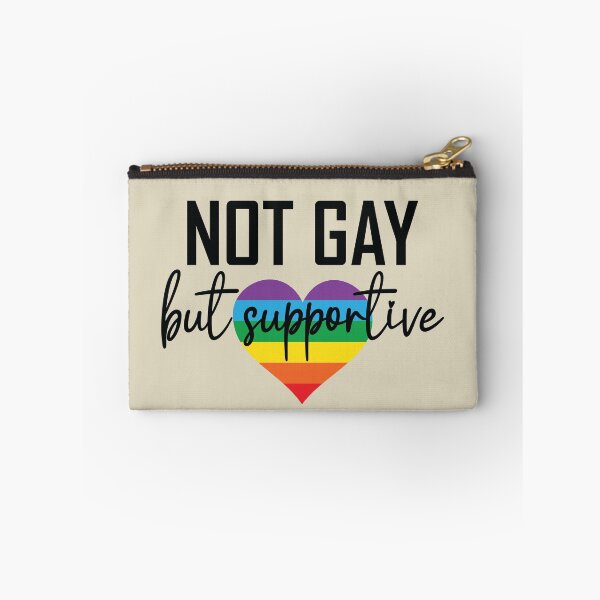 Item preview, Not Gay But Supportive designed and sold by ArtGraffita.