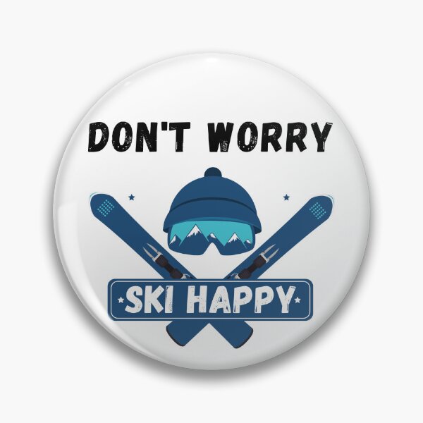 Item preview, Don't worry ski happy designed and sold by ronaldsonou.