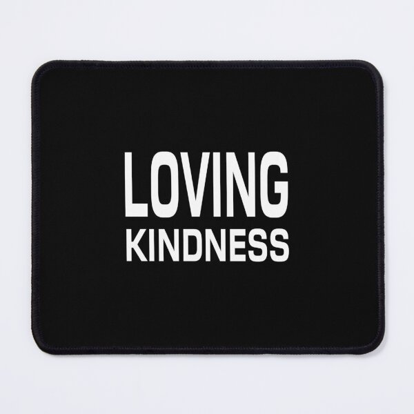 Item preview, Loving Kindness inspirational self love slogan designed and sold by TheLomiLoveBus.