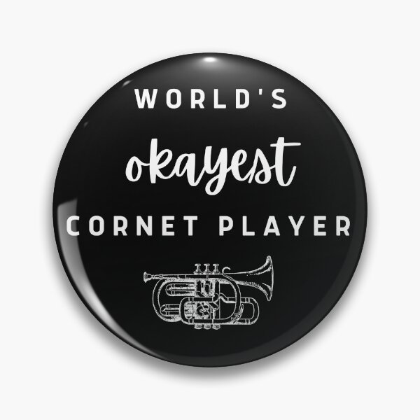 Item preview, World's Okayest Cornet Player designed and sold by BlakefourDesign.