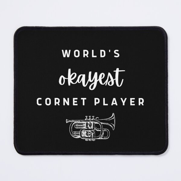 Item preview, World's Okayest Cornet Player designed and sold by BlakefourDesign.