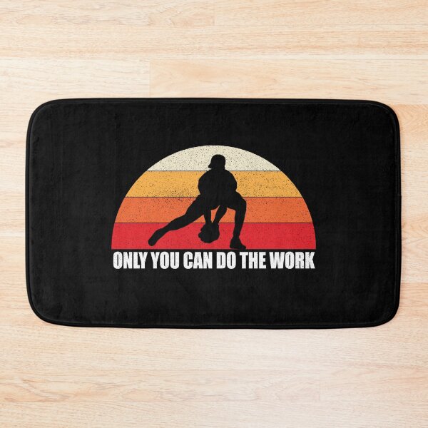 Item preview, Only You Can Do The Work - Baseball Infielder designed and sold by webdango.