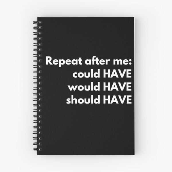 Item preview, Could Have, Would Have, Should Have,  designed and sold by BlakefourDesign.