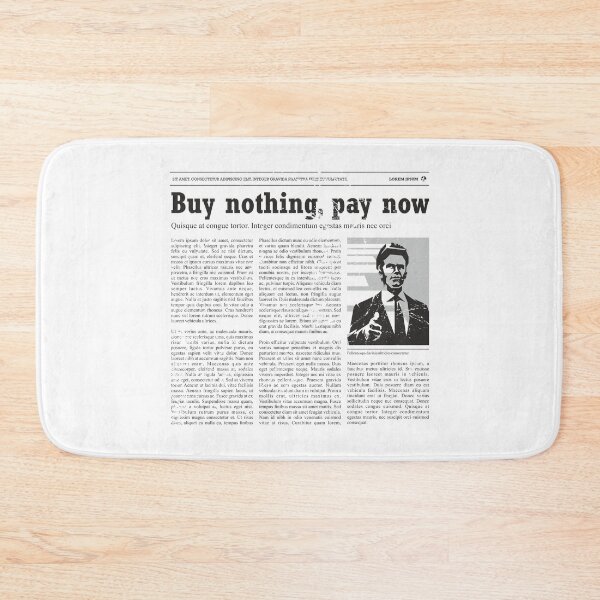 Item preview, Buy nothing pay now / Newspaper / Capitalist designed and sold by etraveler.