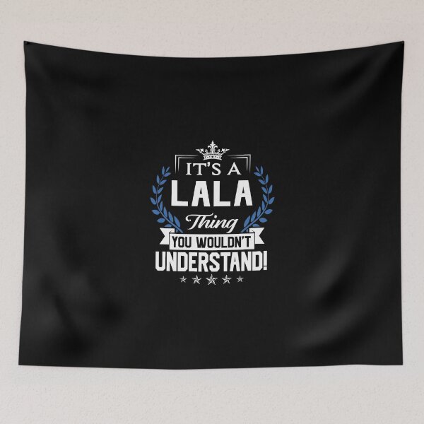 Item preview, Lala Name T Shirt - Lala Things Name 2 Gift Item Tee designed and sold by wardorion9.