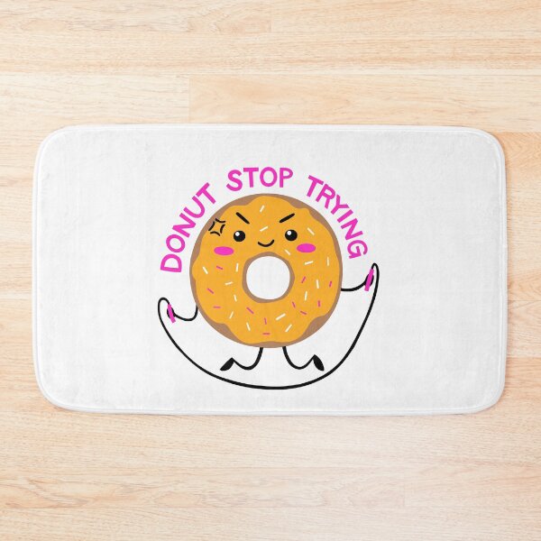 Item preview, Funny Hardworker Donut Stress Just Do Your Best And Donut Stop Trying On Your Test Day  designed and sold by Marshmello-.