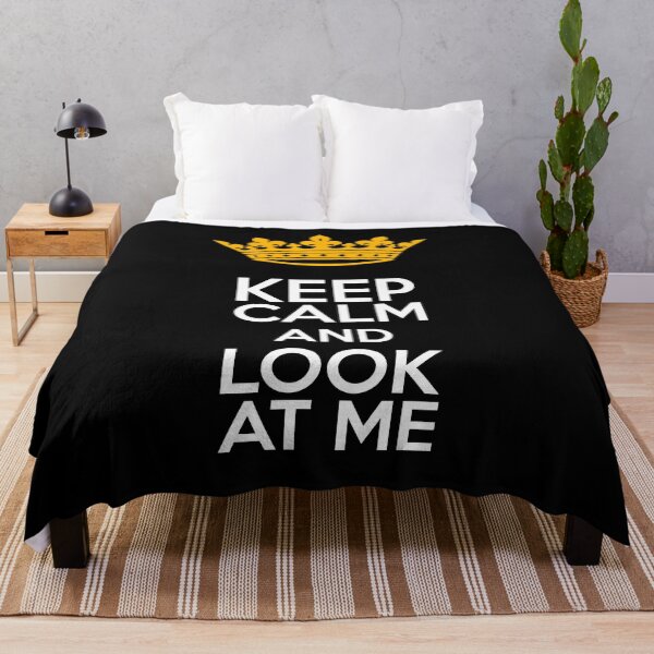 Item preview, Keep Calm and Look at Me Golden Crown designed and sold by KemeDesign.