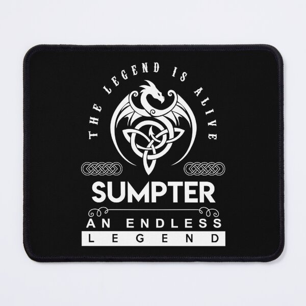 Item preview, Sumpter Name T Shirt - Sumpter The Legend Is Alive - An Endless Legend Gift Item Tee designed and sold by gabridunc4.