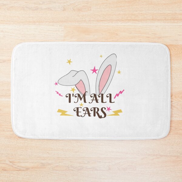 Item preview, I'm All Ears - Funny Ears- Bunny Ears  designed and sold by BestdesignerFM.