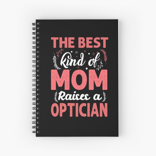 Item preview, The Best kind of Mom of raises a Optician designed and sold by ProofBrand.