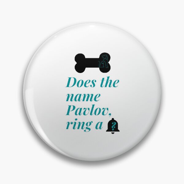 Item preview, Does the Name Pavlov, Ring a Bell? designed and sold by Lilac225769.