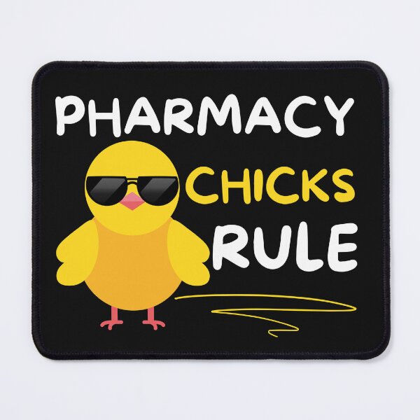 Item preview, pharmacy chicks rule pharmacy technician designed and sold by Hey-Nice-Shirt.