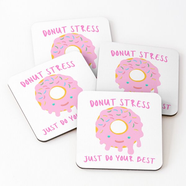 Item preview, Donut Stress Girls And Boys Just Do Your Best  designed and sold by Marshmello-.