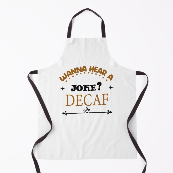 Item preview, Wanna Hear A Joke? Decaf designed and sold by Cupsofdreams.