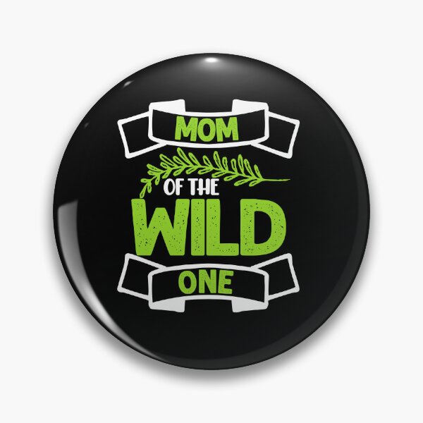 Item preview, Mom of the wild one designed and sold by ProofBrand.