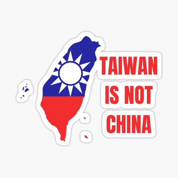 Taiwan is not china" Sticker for Sale by Ynssama | Redbubble