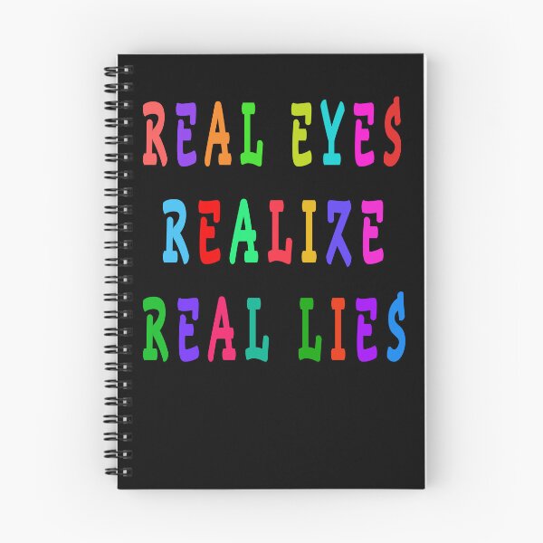 Item preview, real eyes realize real lies designed and sold by GOLDFAMILYSHOP.