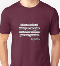 Solve problems Douglas Adams Unisex T-Shirt