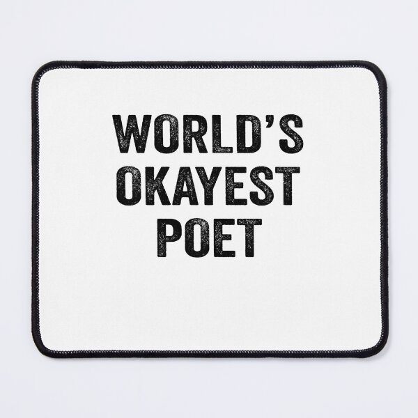 Item preview, World's okayest poet Shirt, Funny poet Dad Husband Womens Boyfriend Birthday Christmas Gift idea designed and sold by xlnv.