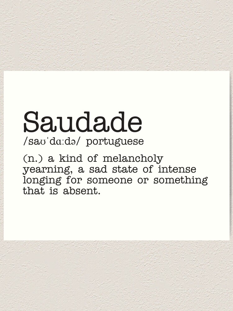 Saudade Definition Art Print Black and White Modern Minimalist