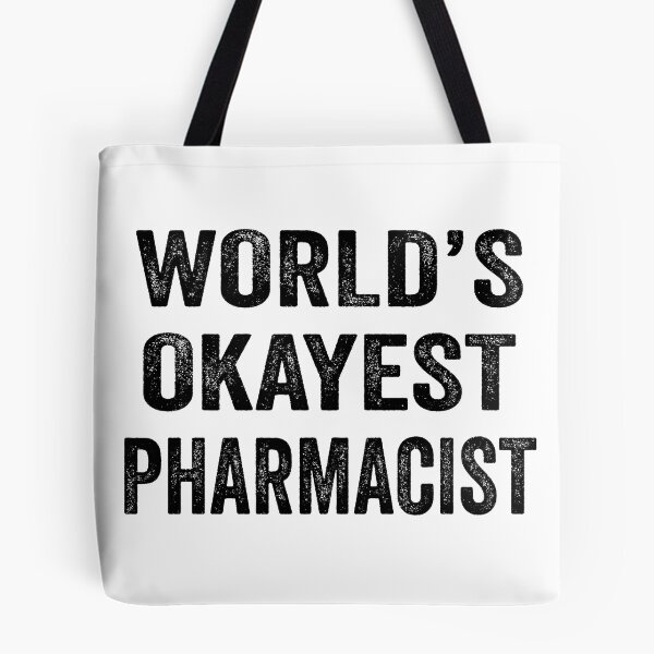 Item preview, World's okayest pharmacist Shirt, Funny pharmacist Dad Husband Womens Boyfriend Birthday Christmas Gift idea designed and sold by xlnv.