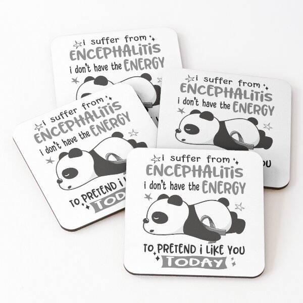 Item preview, Encephalitis Awareness - I suffer from Encephalitis i do not have the ENERGY to pretend i like you TODAY designed and sold by Hilten.