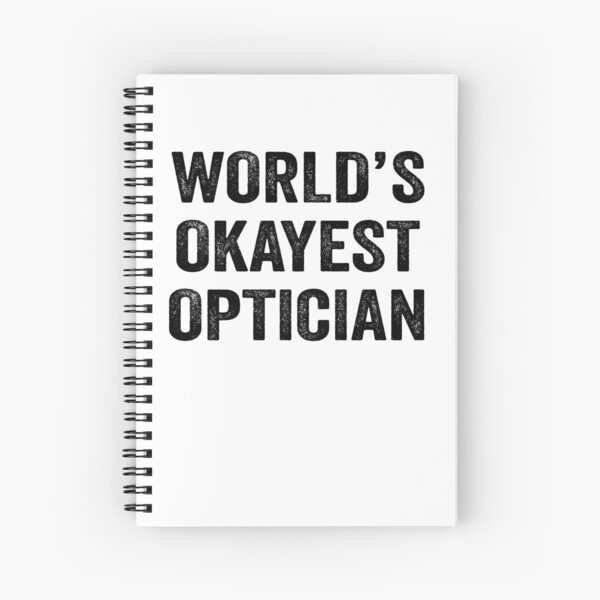 Item preview, World's okayest optician Shirt, Funny optician Dad Husband Womens Boyfriend Birthday Christmas Gift idea designed and sold by xlnv.