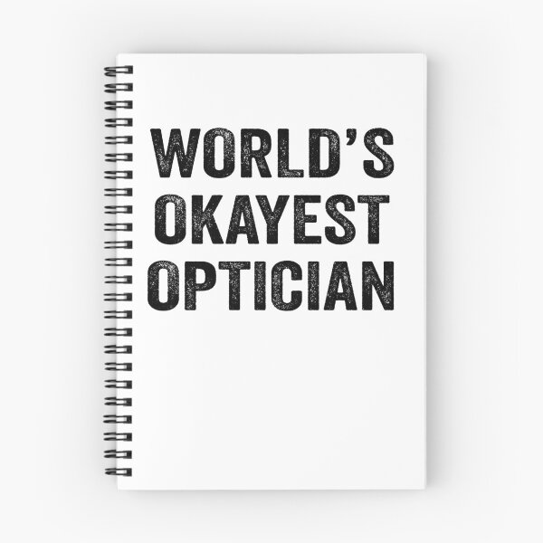 Item preview, World's okayest optician Shirt, Funny optician Dad Husband Womens Boyfriend Birthday Christmas Gift idea designed and sold by xlnv.